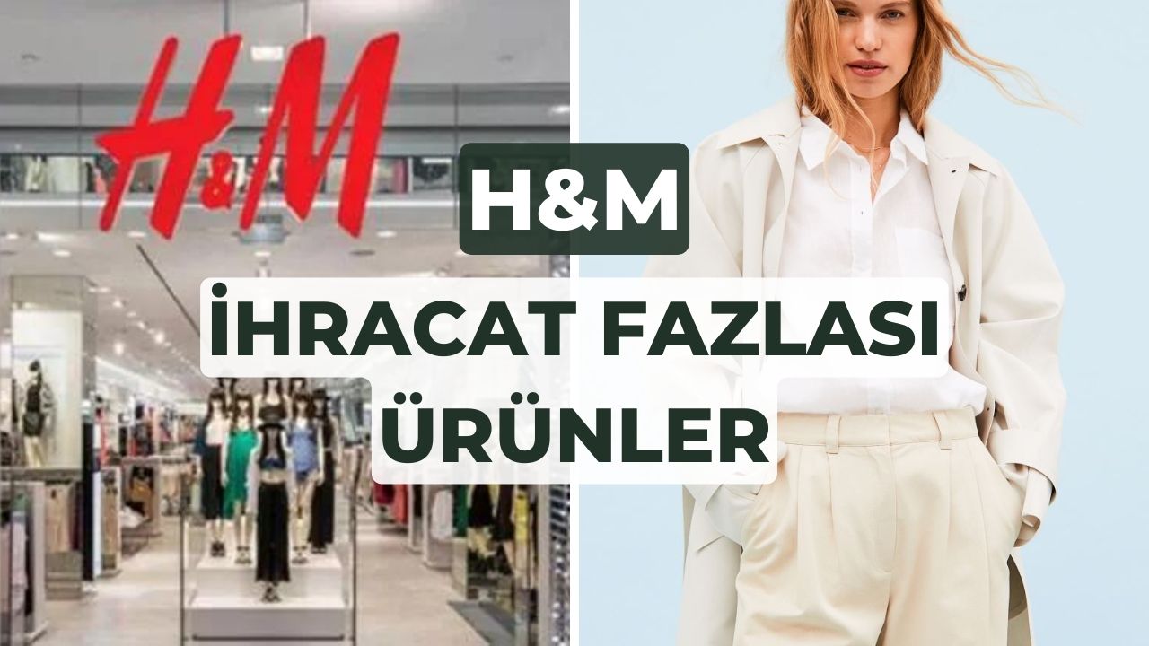 HM İhracat Fazlası Ürünler