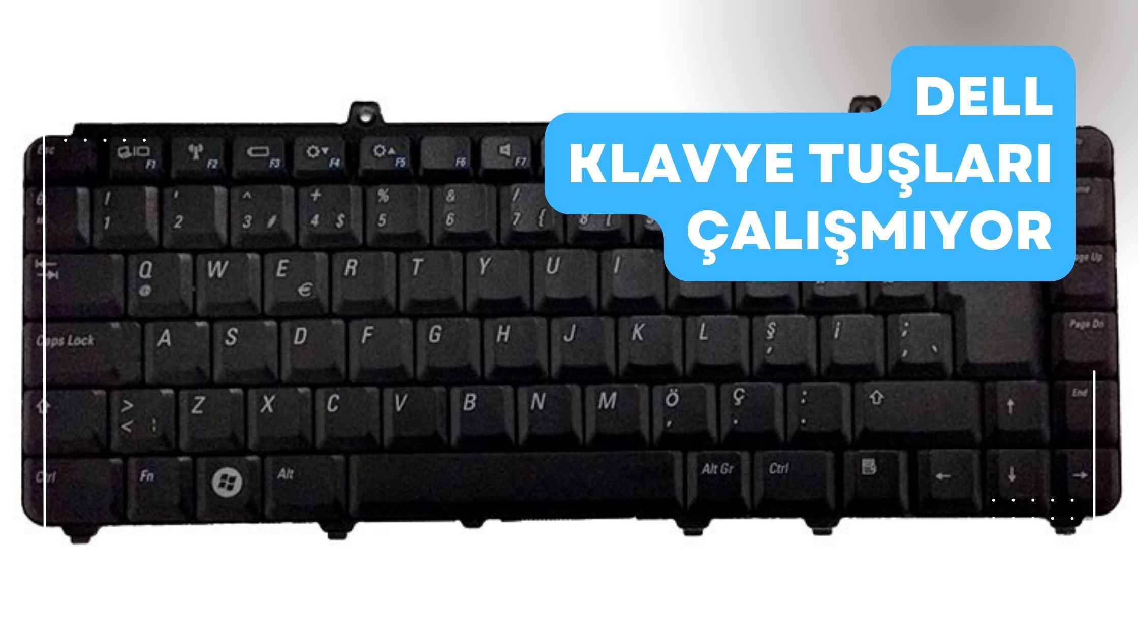 Dell Klavye Tuşları Çalışmıyor
