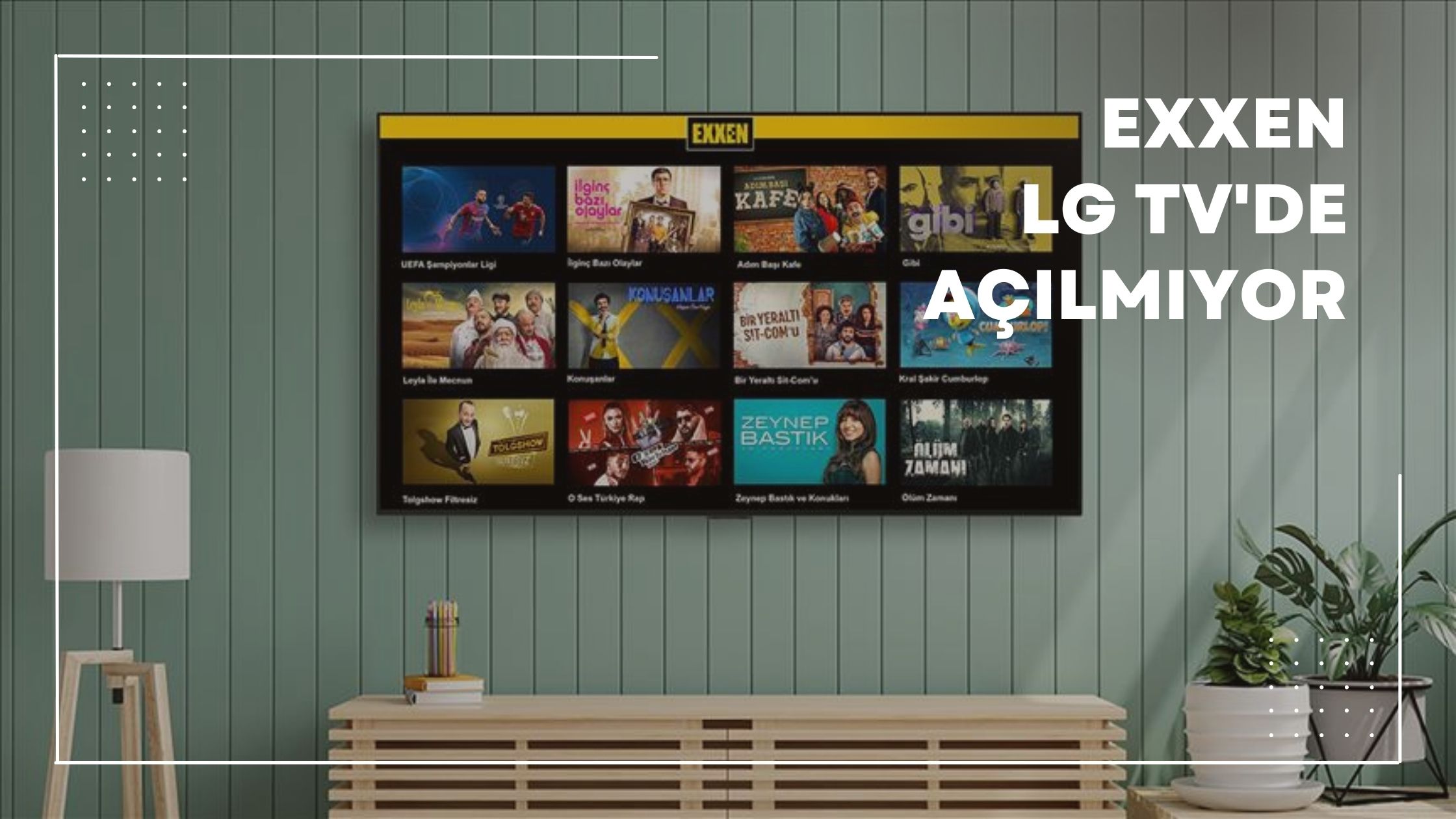 Exxen Lg Tv'de Açılmıyor