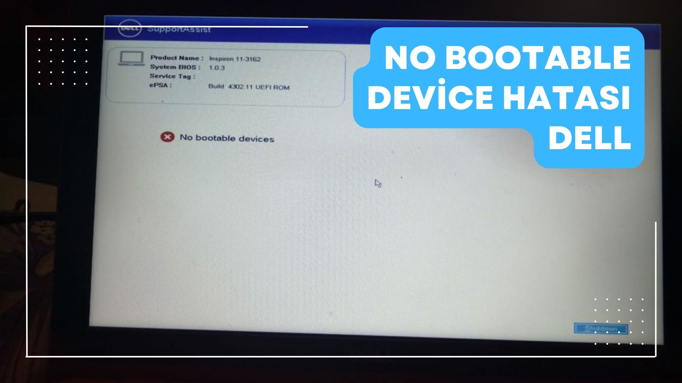 No Bootable Device Hatası Dell