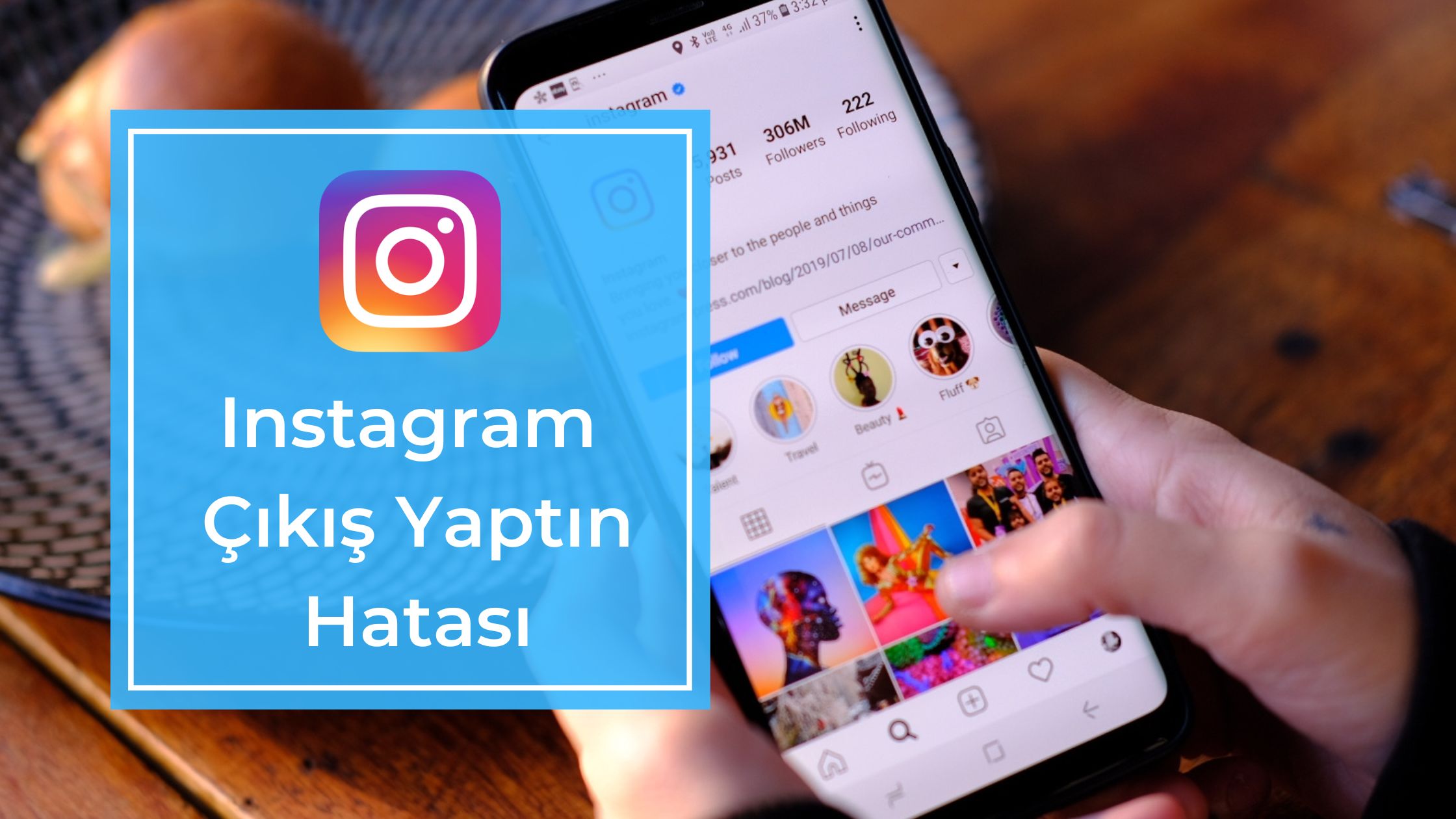 instagram çıkış yaptın hatası