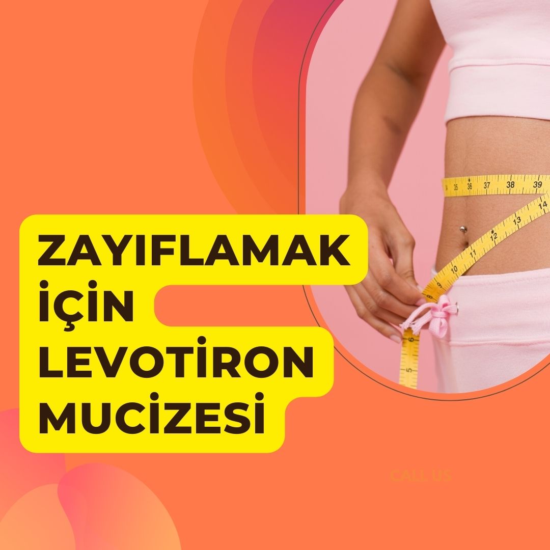 zayıflamak için levotiron mucizesi