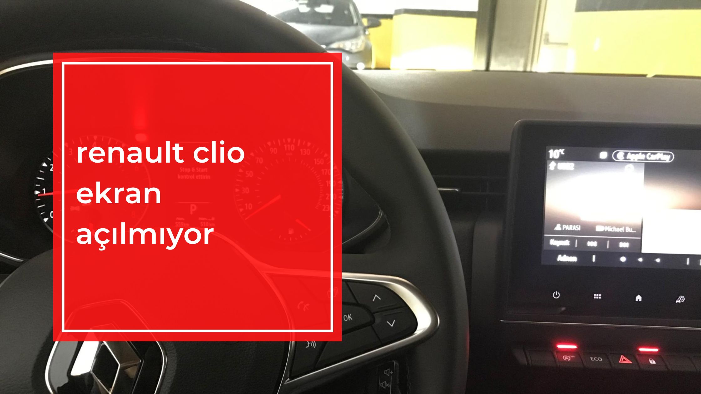 Renault Clio Ekran Açılmıyor