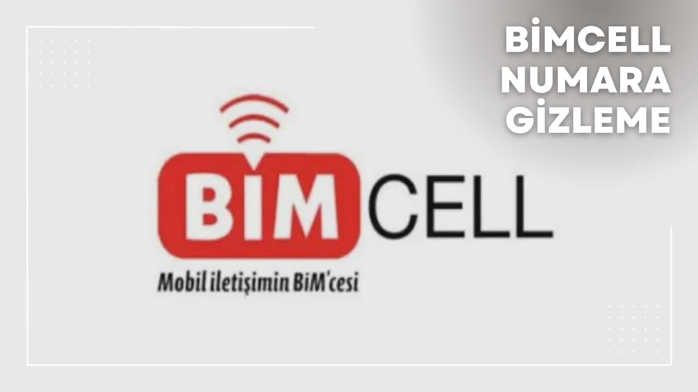 Bimcell Numara Gizleme
