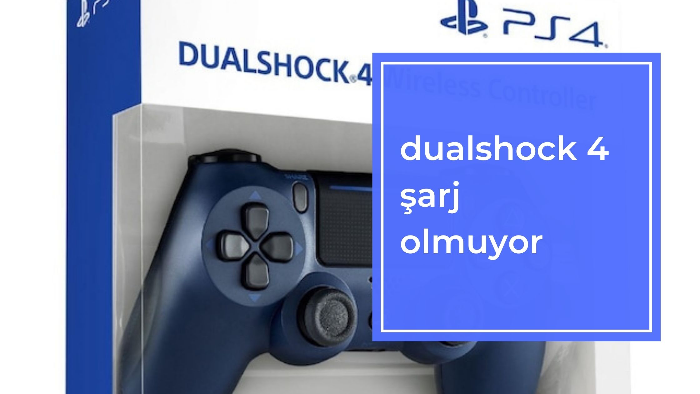 dualshock 4 şarj olmuyor