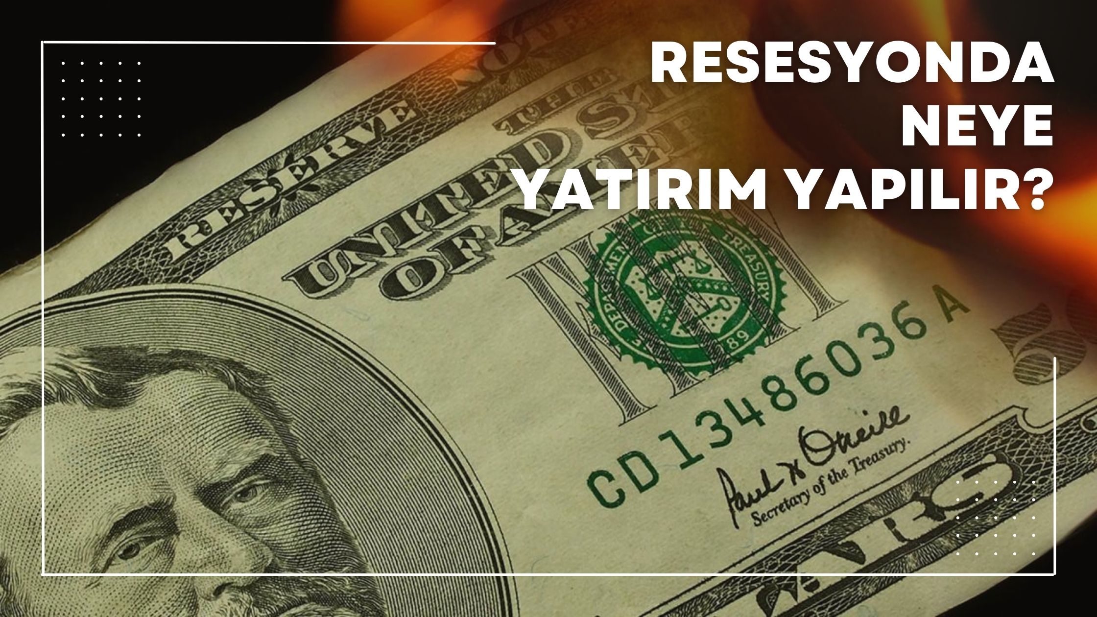 Resesyonda Neye Yatırım Yapılır?