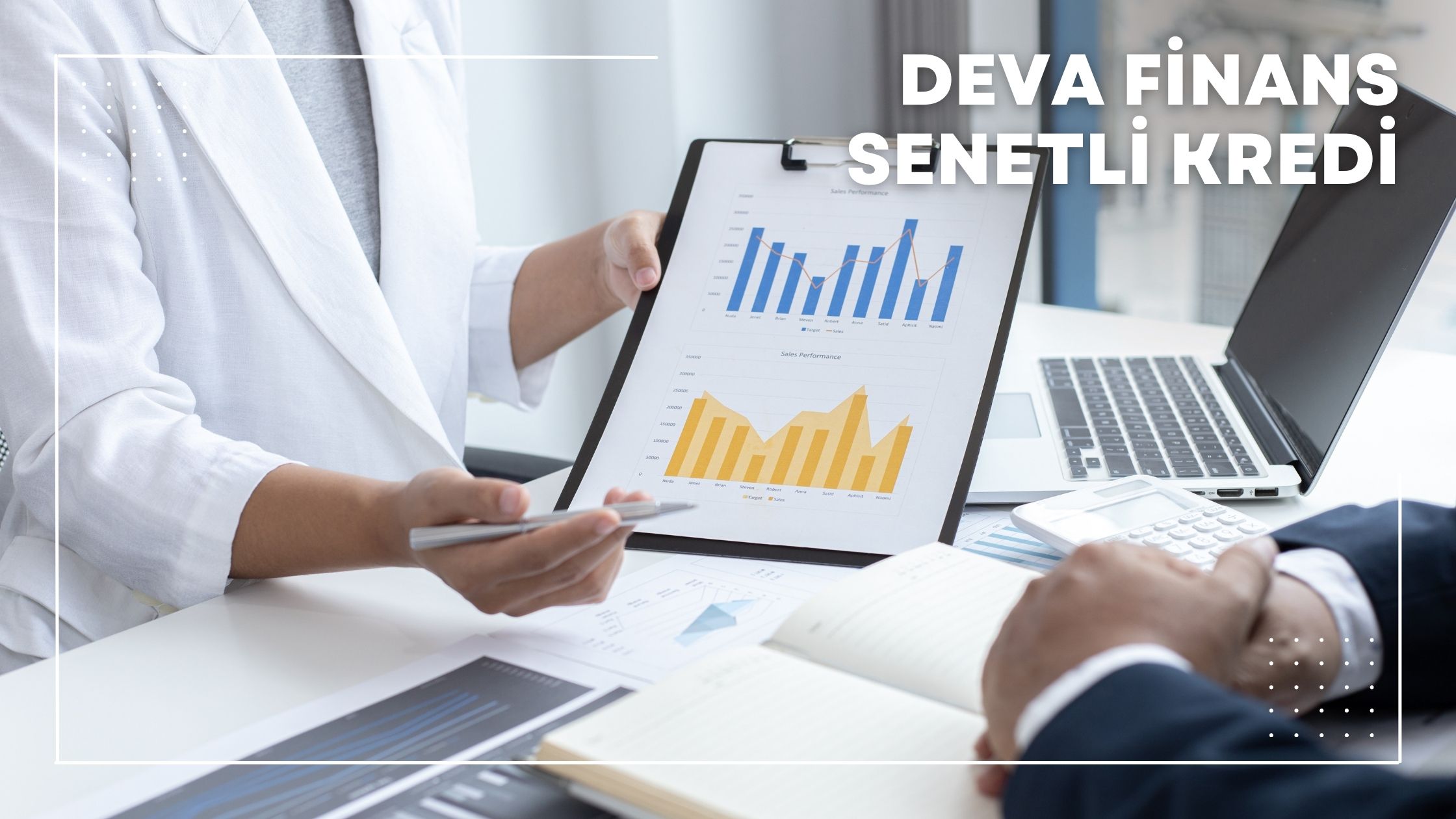 Deva Finans Senetli Kredi