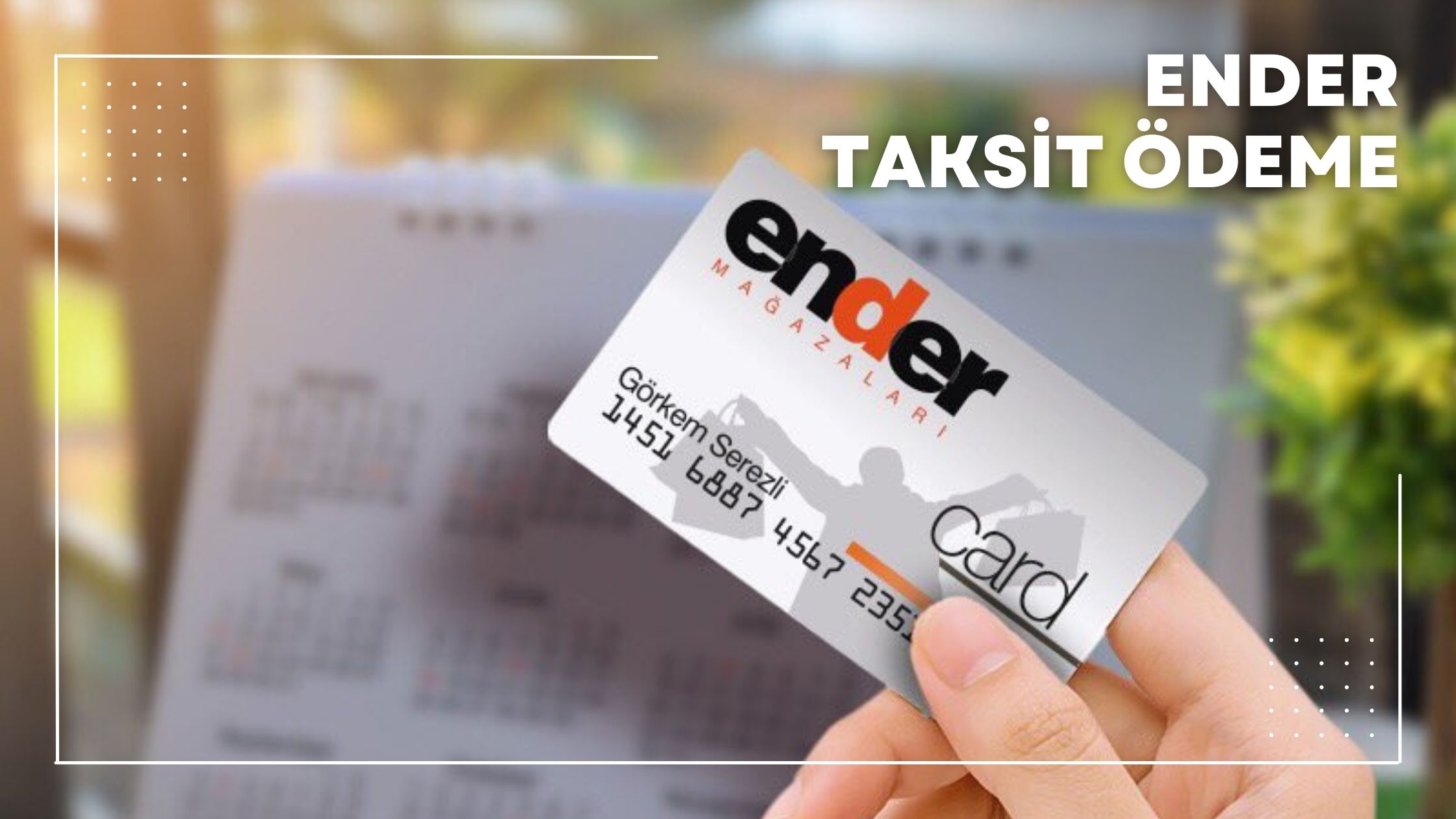 Ender Taksit Ödeme