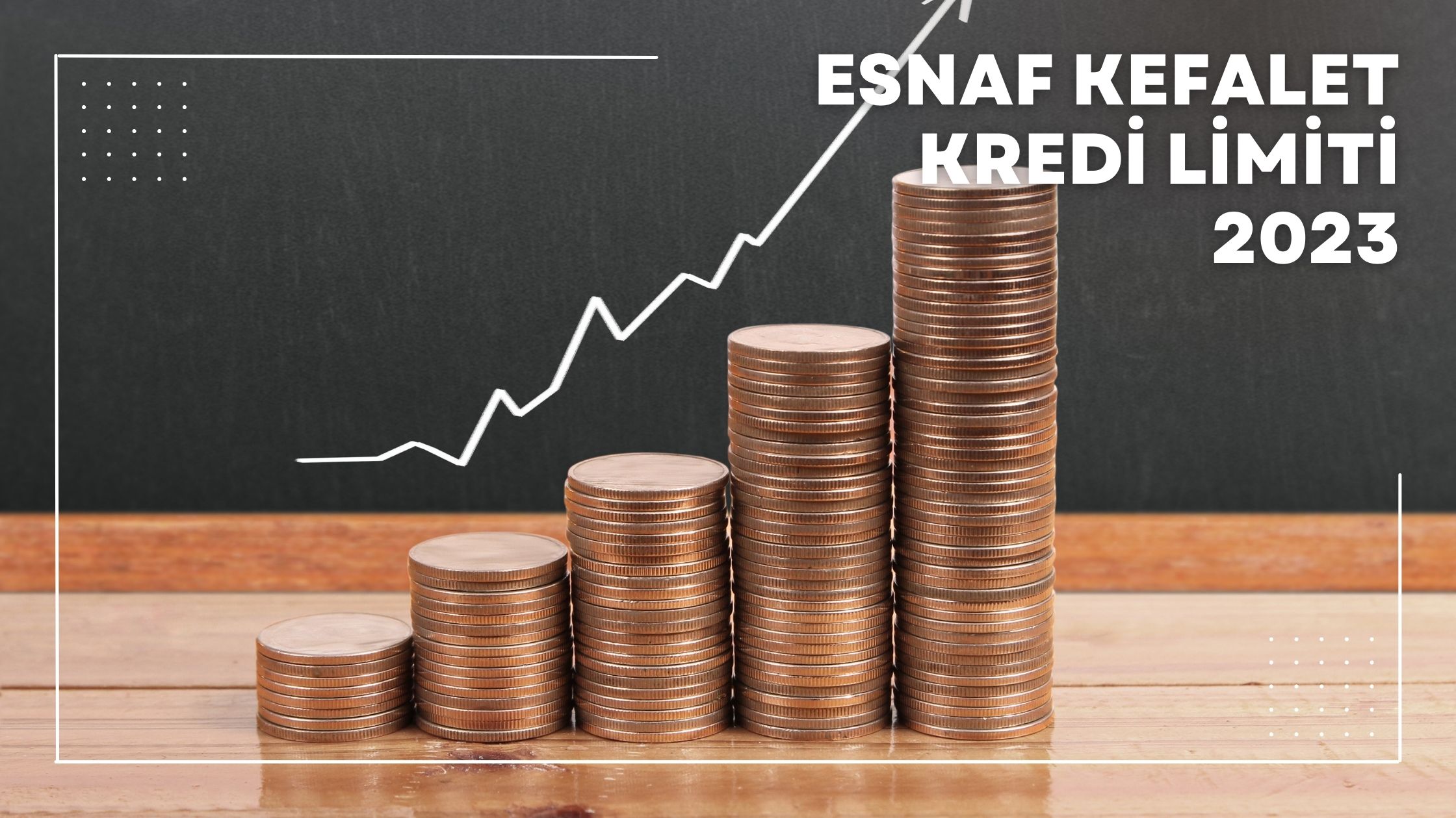 Esnaf Kefalet Kredi Limiti 2023