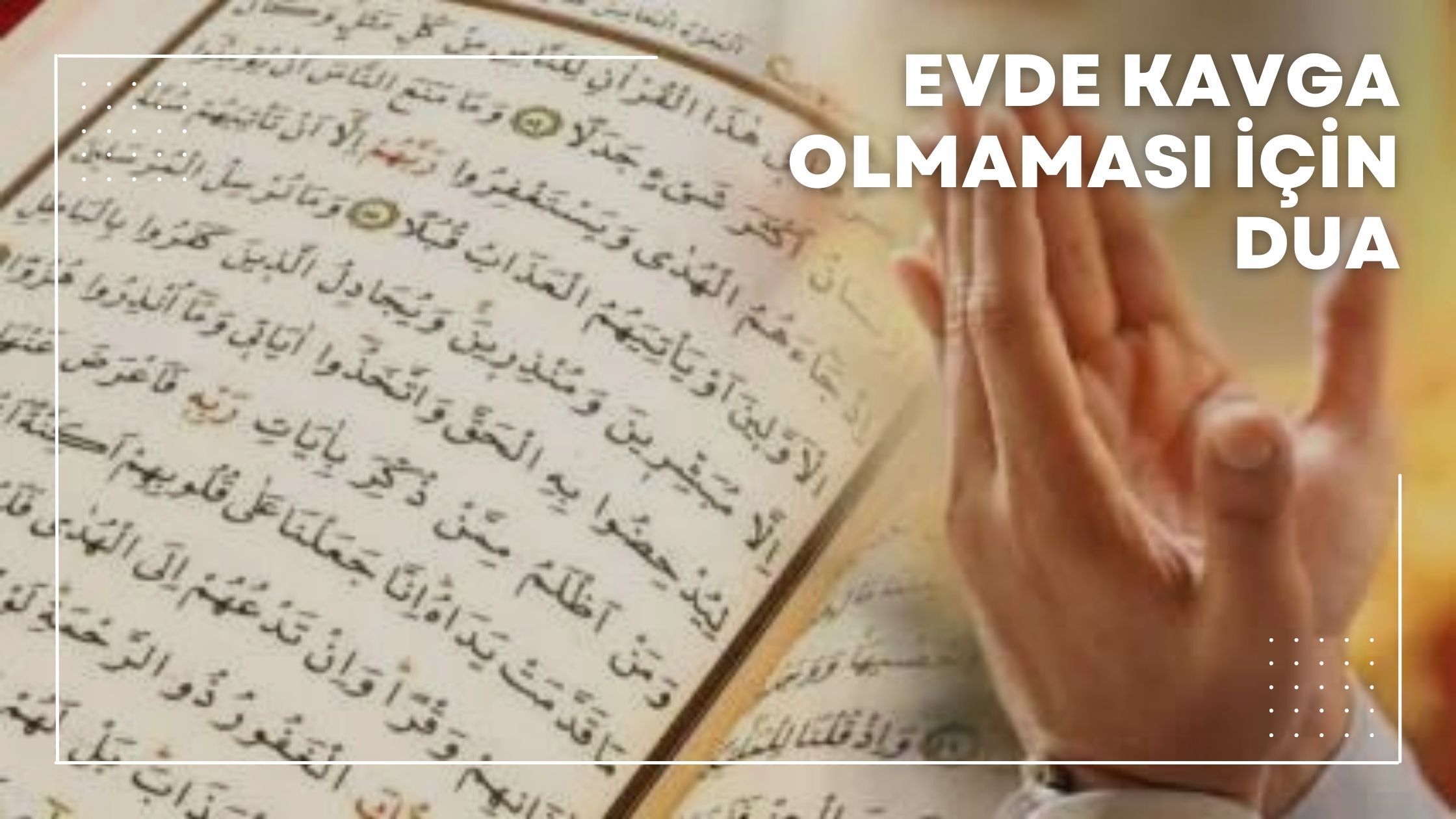 Evde Kavga Olmaması İçin Dua