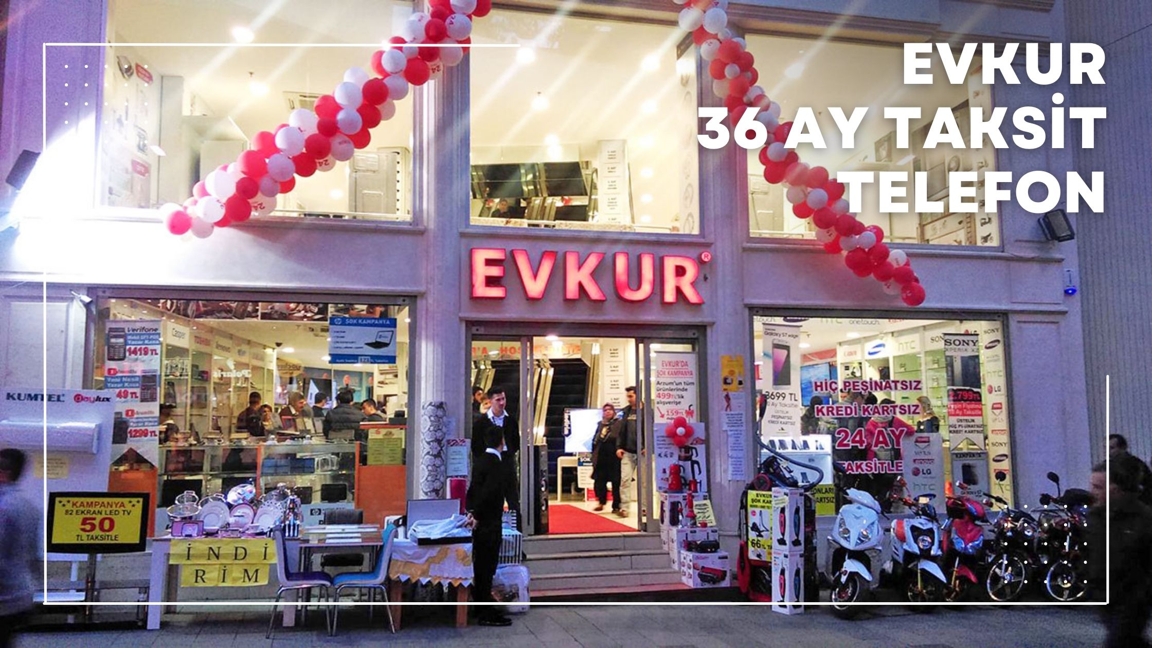 Evkur 36 Ay Taksit Telefon