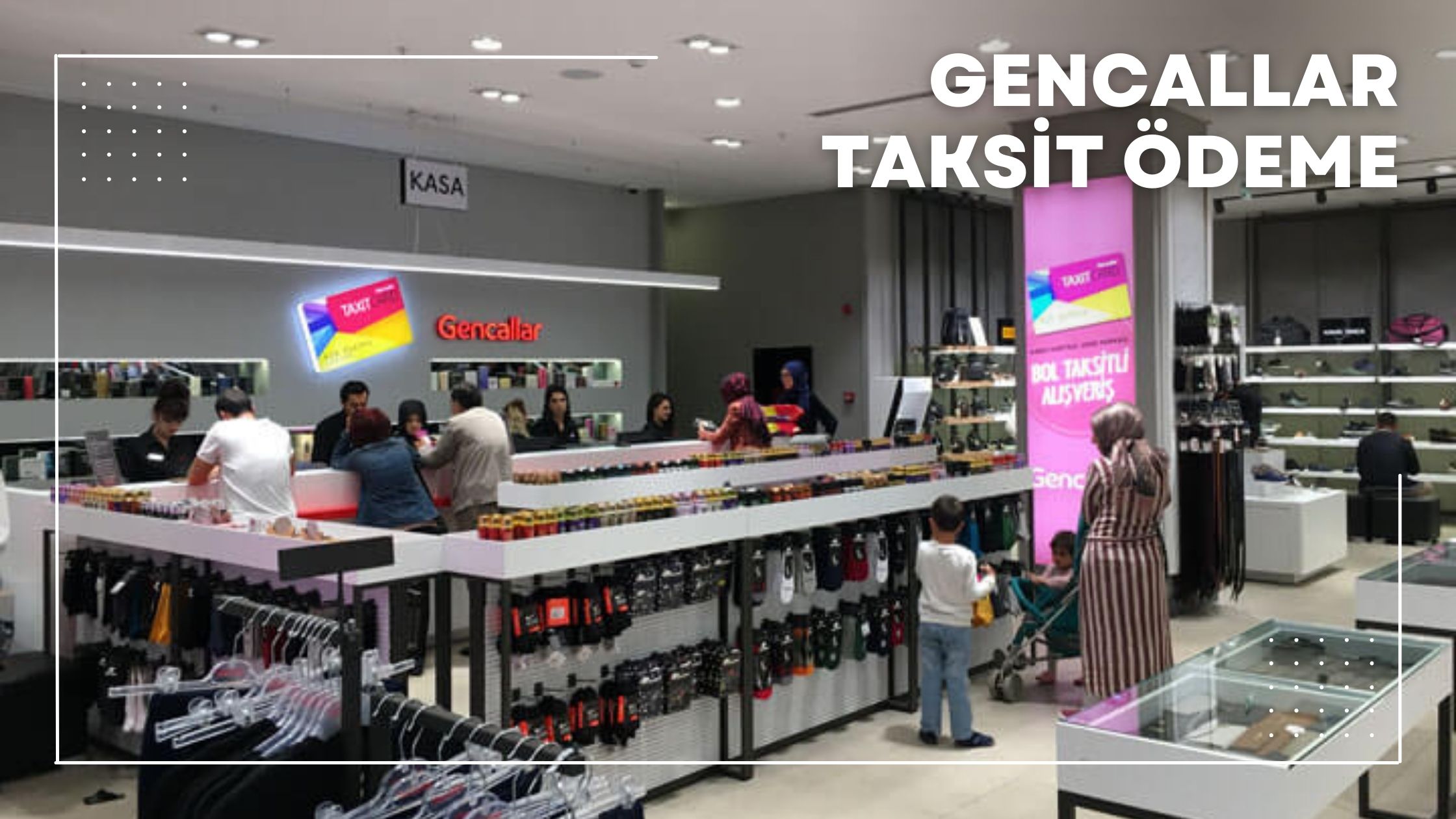 Gencallar Taksit Ödeme