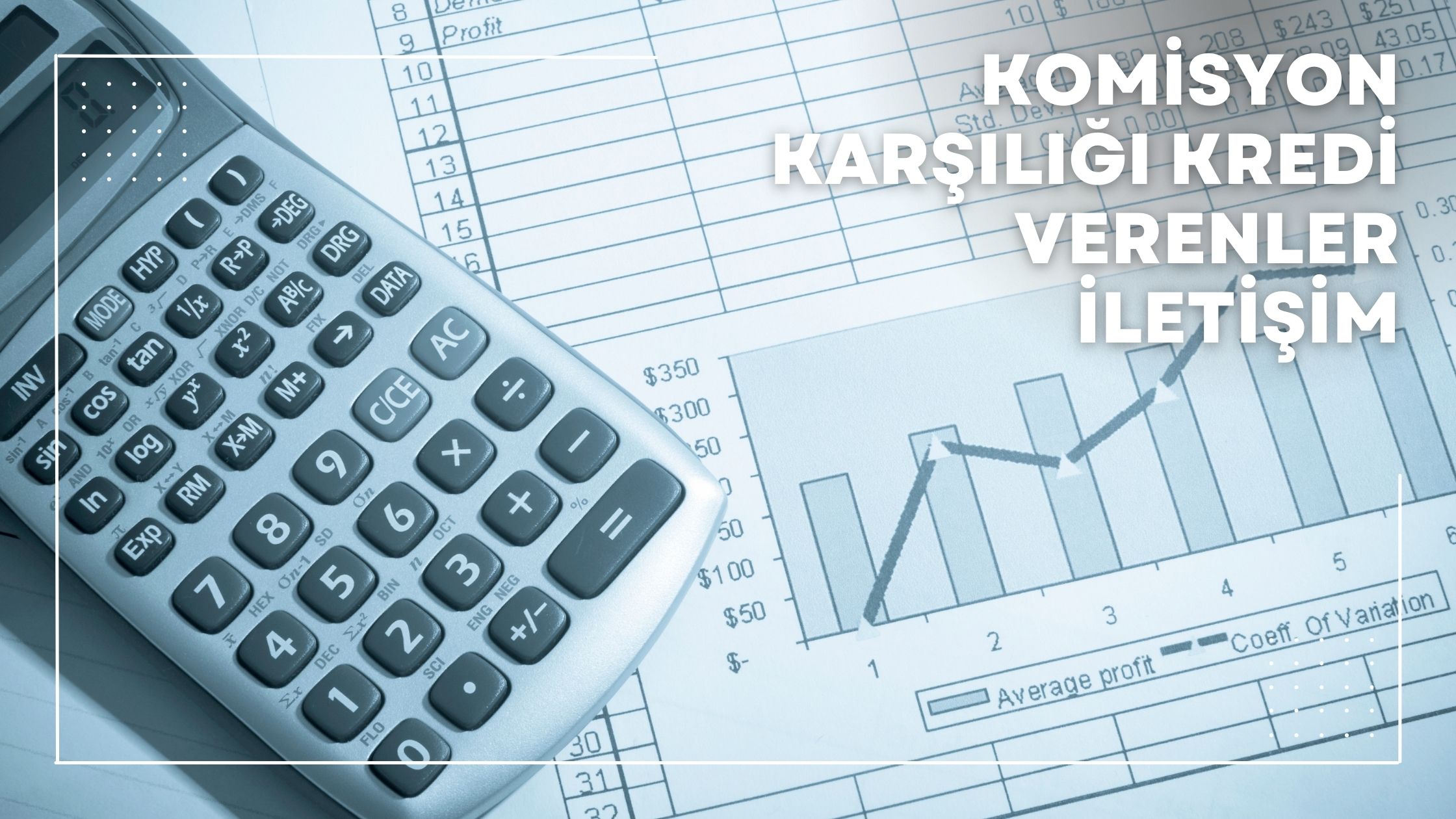 Komisyon Karşılığı Kredi Verenler İletişim