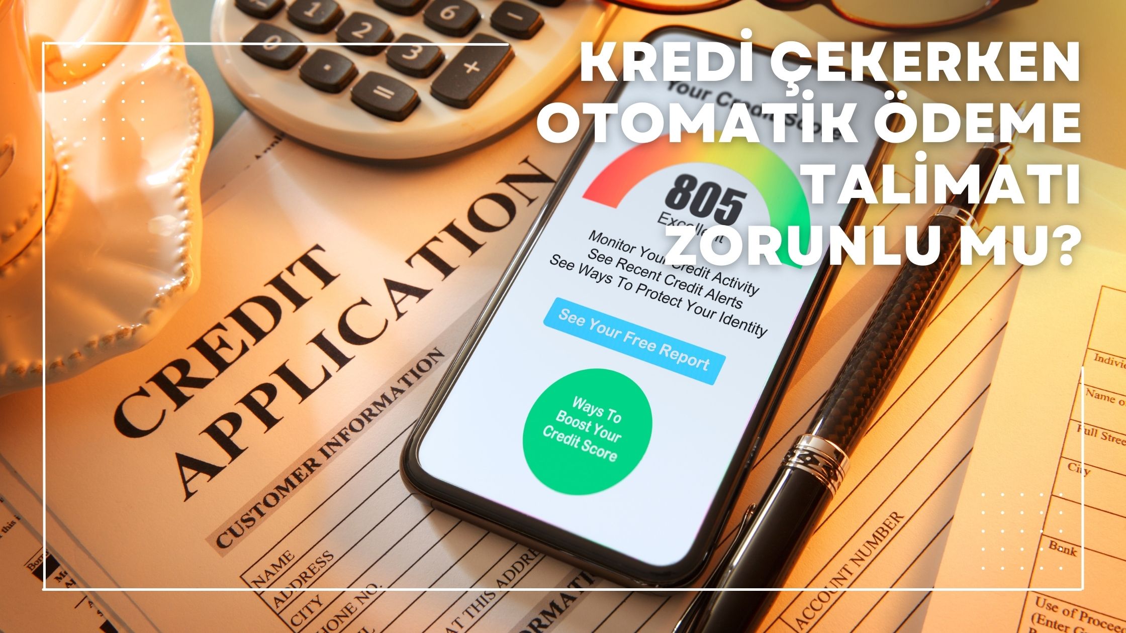 Kredi Çekerken Otomatik Ödeme Talimatı Zorunlu mu?
