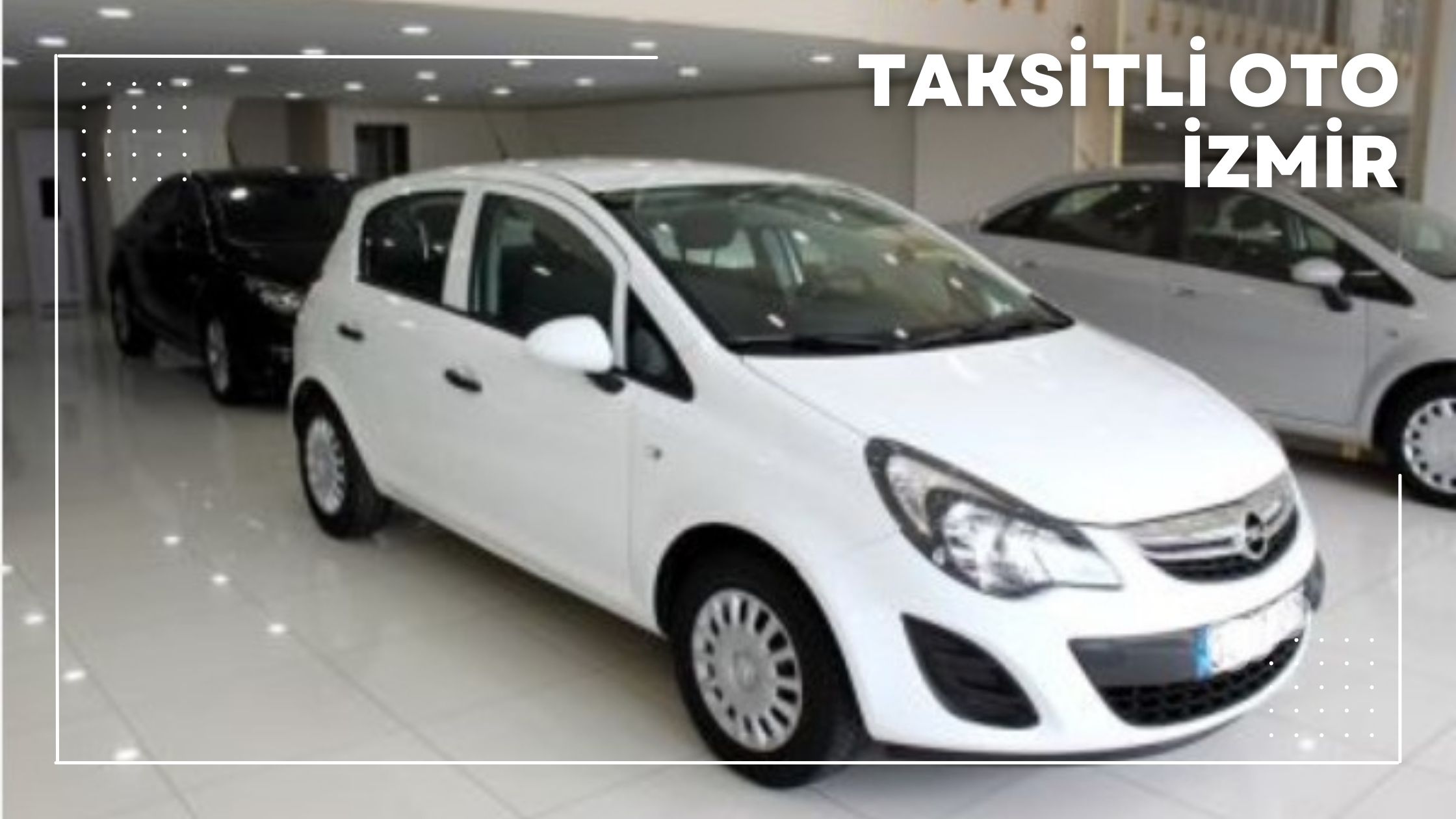 Taksitli Oto İzmir