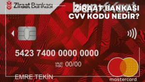 Ziraat Bankası CVV Kodu Nedir?