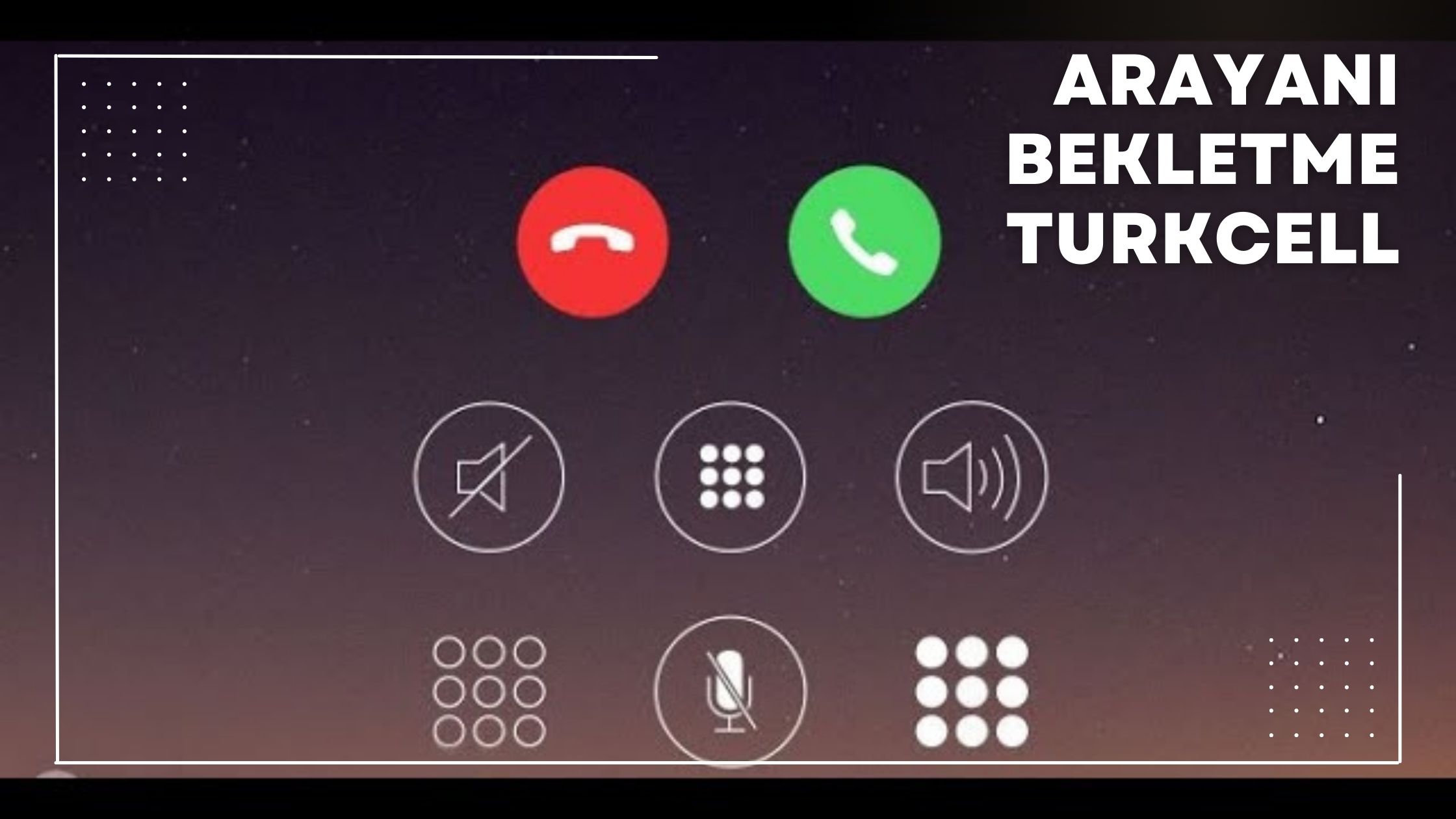 Arayanı Bekletme Turkcell