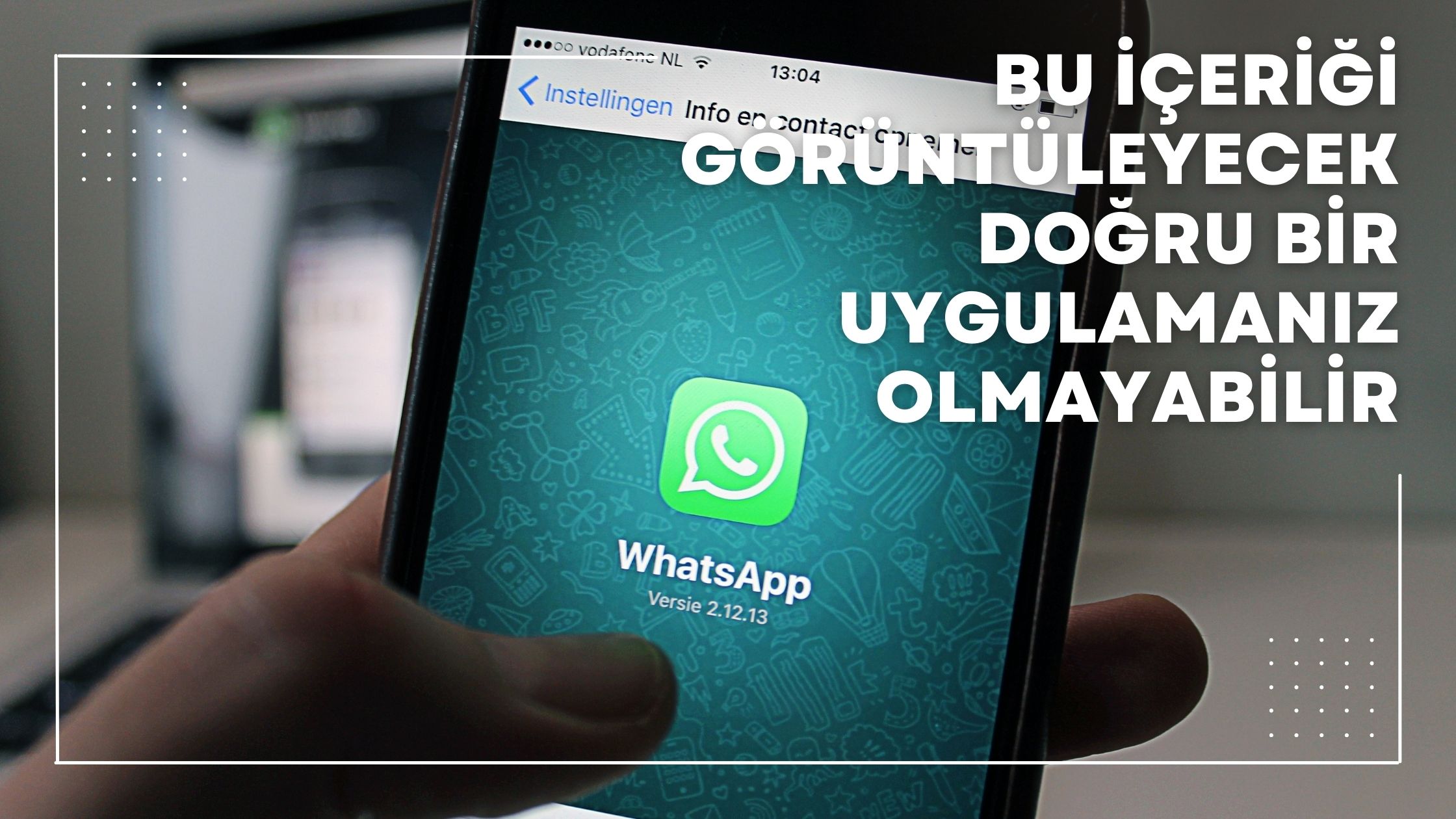 Bu İçeriği Görüntüleyecek Doğru Bir Uygulamanız Olmayabilir