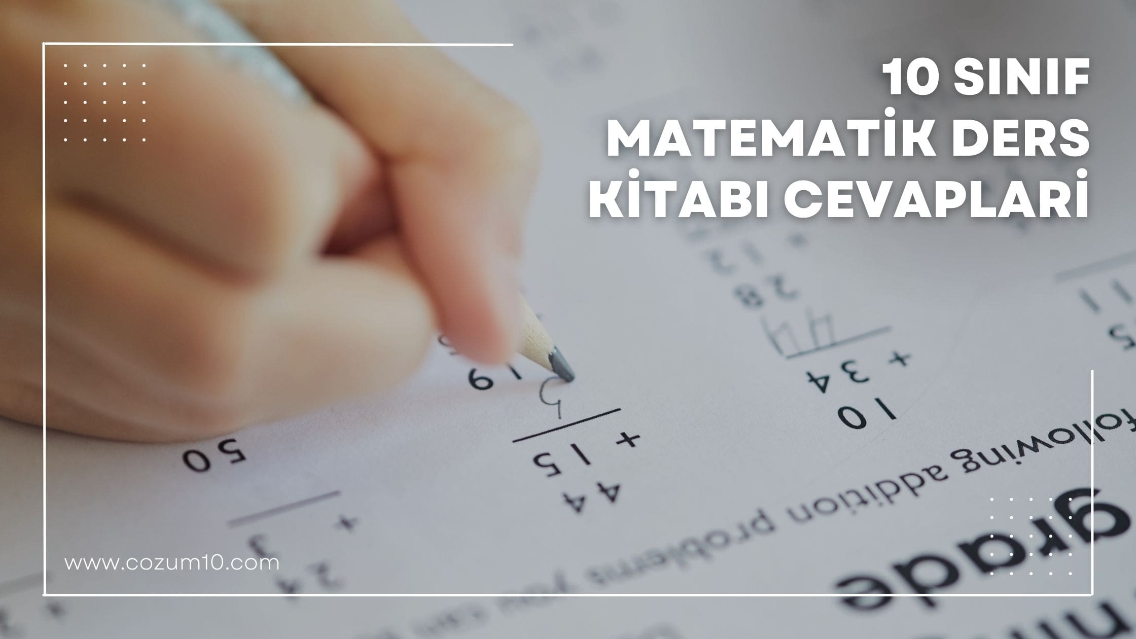 10. Sınıf Matematik Ders Kitabı Cevapları