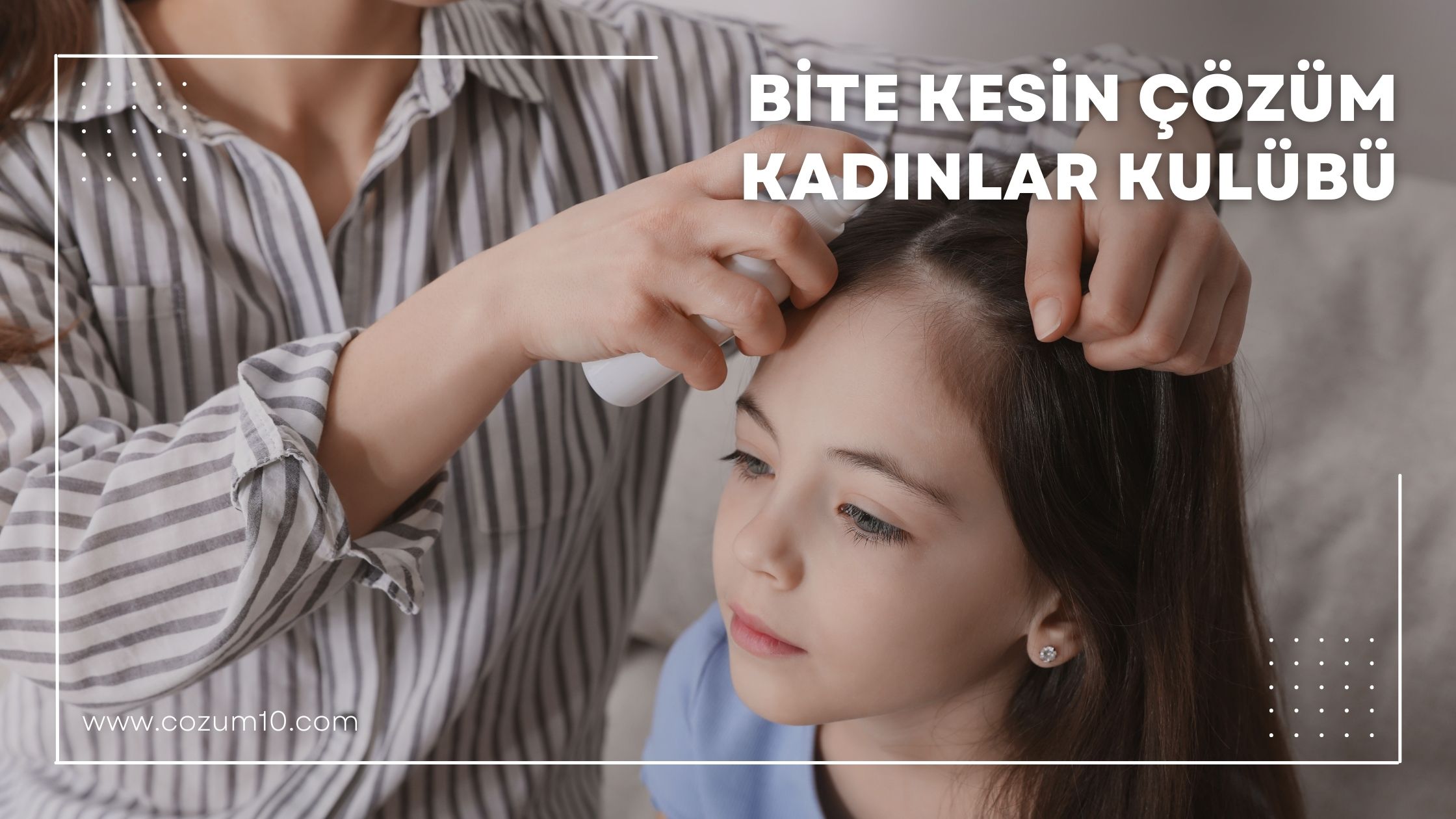 Bite Kesin Çözüm Kadınlar Kulübü
