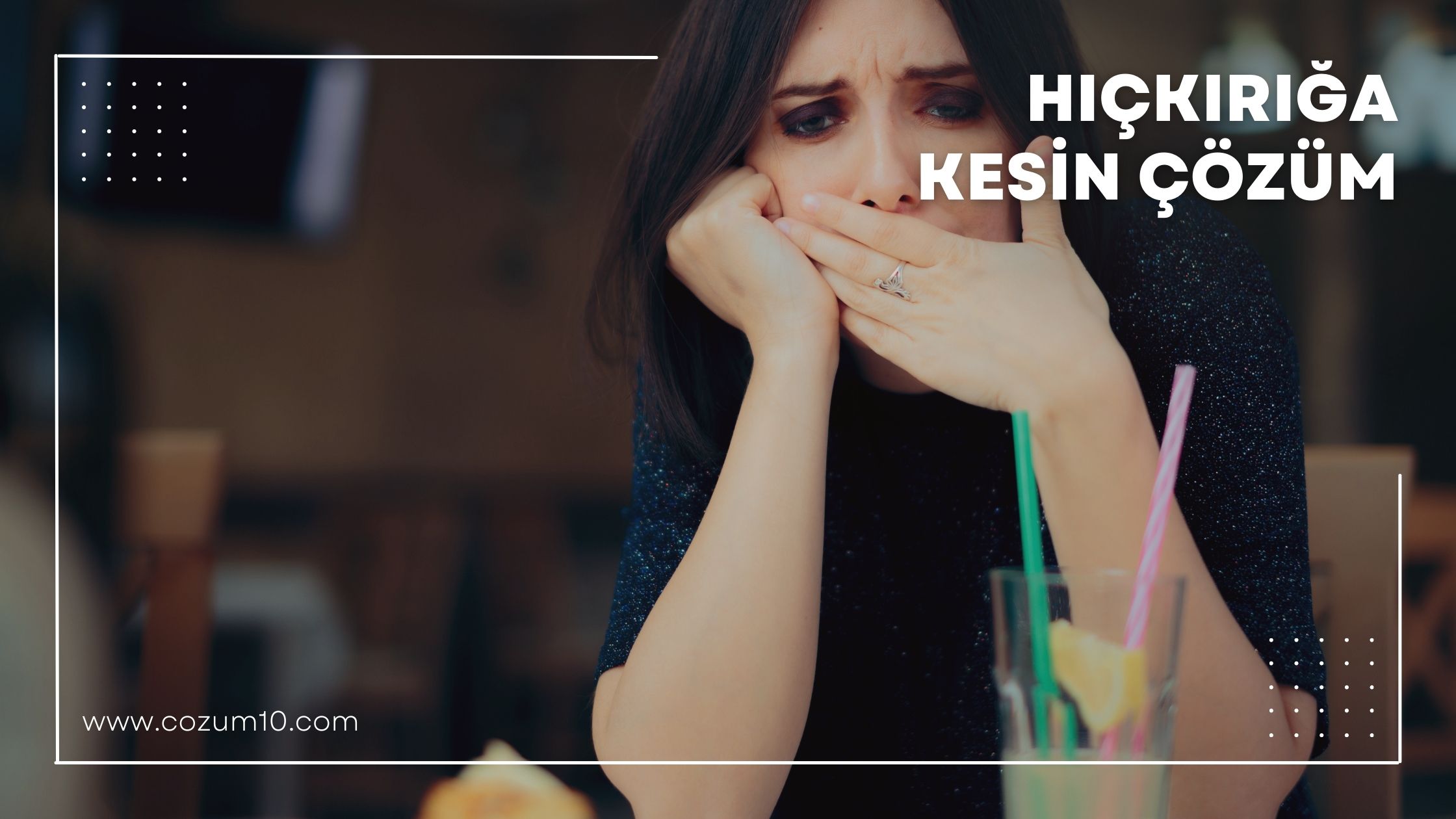 Hıçkırığa Kesin Çözüm