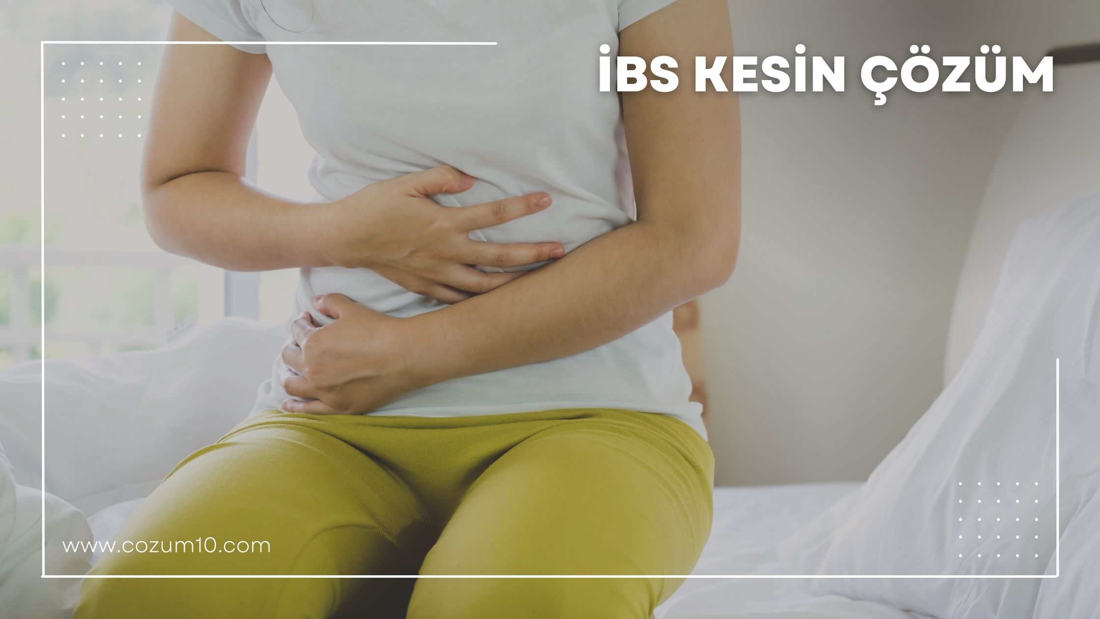 İbs Kesin Çözüm