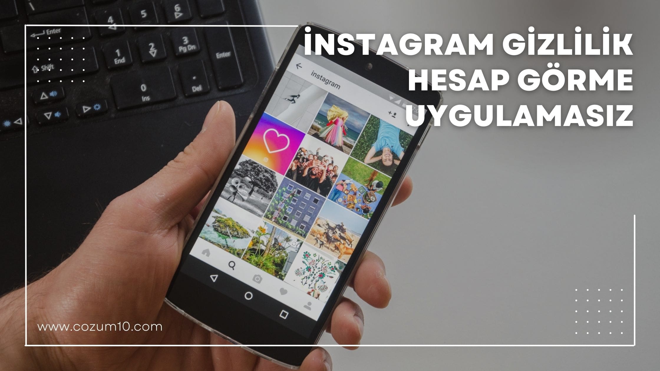 Instagram Gizlilik Hesap Görme Uygulamasız