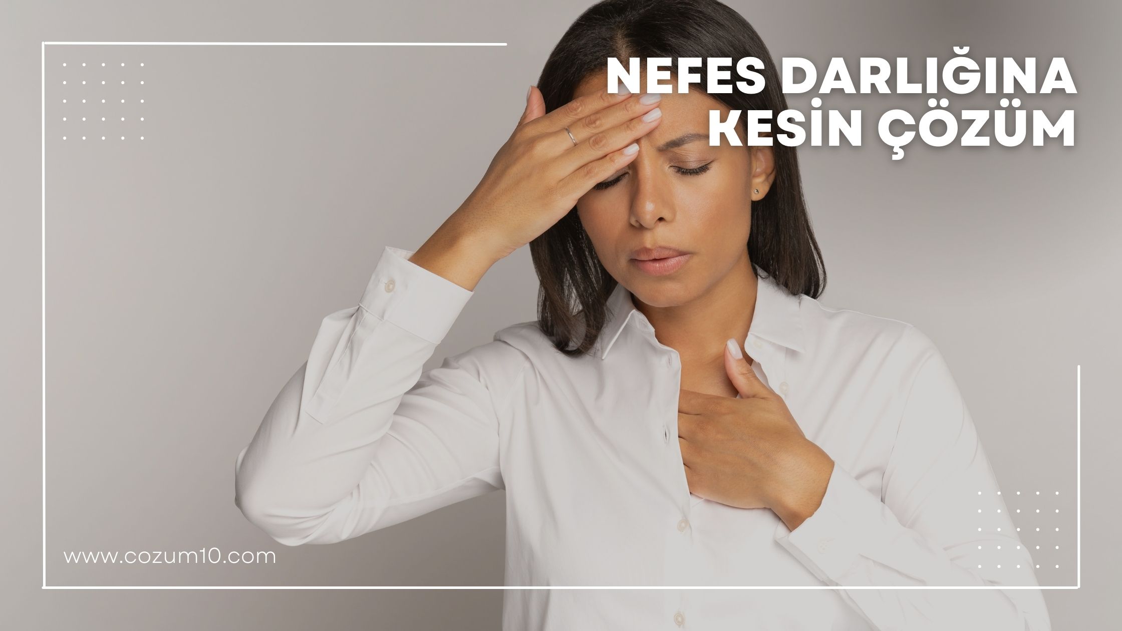 Nefes Darlığına Kesin Çözüm