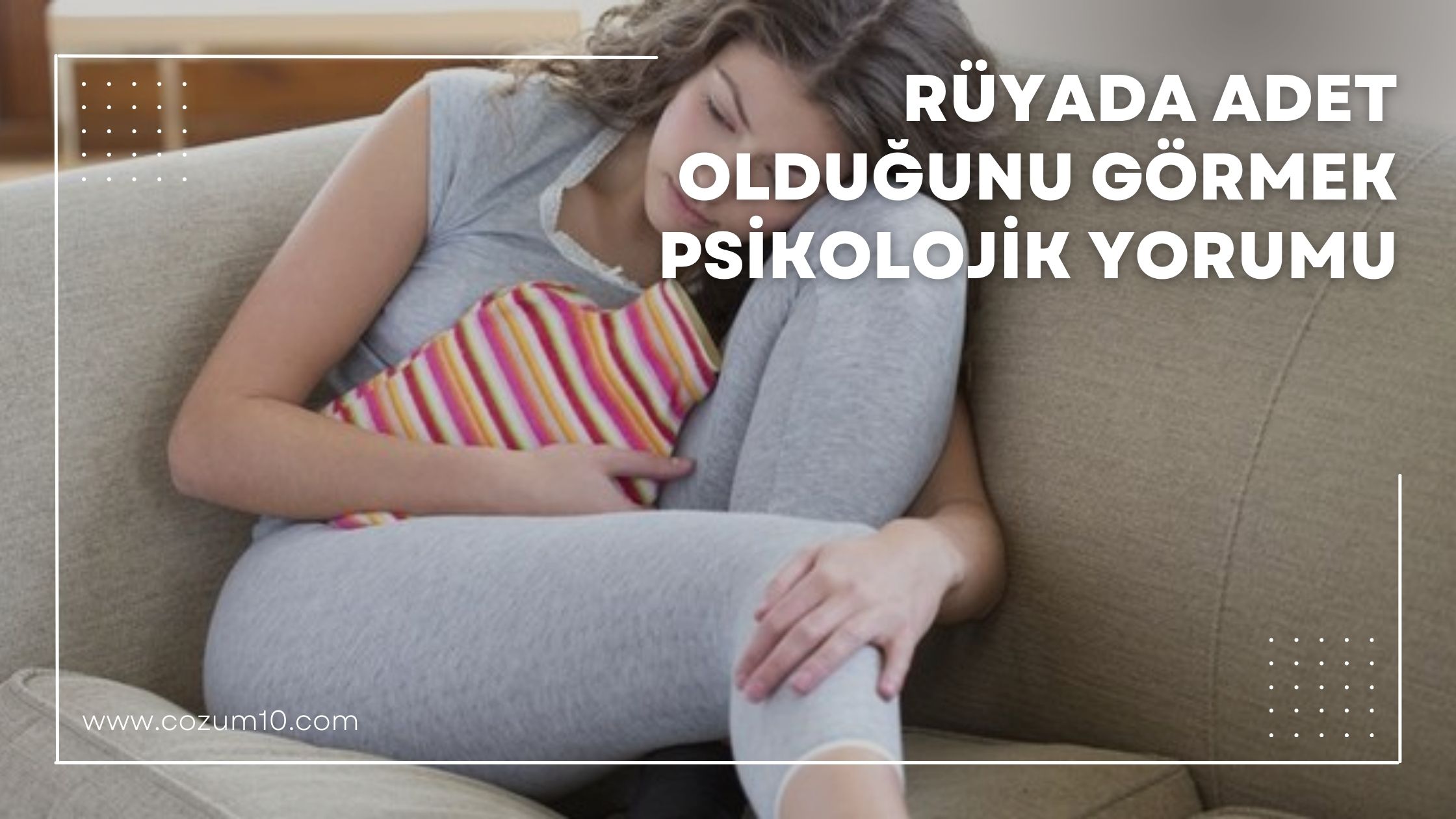 Rüyada Adet Olduğunu Görmek Psikolojik Yorumu