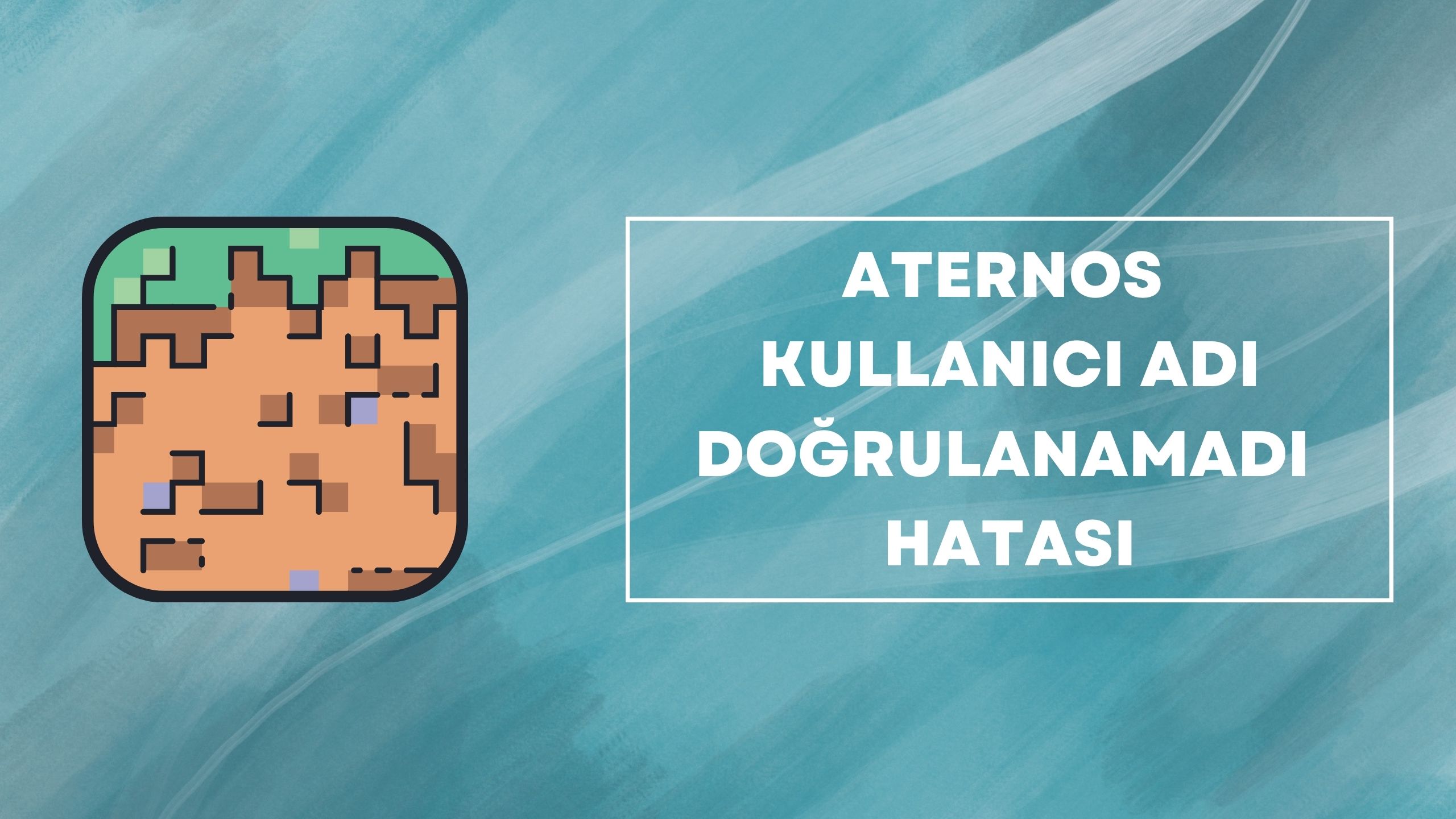 aternos kullanıcı adı doğrulanamadı hatası