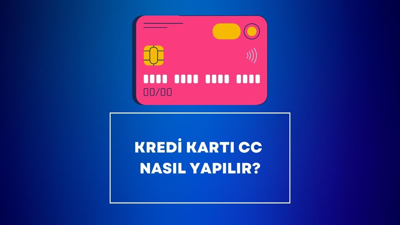 kredi kartı cc nasıl yapılır