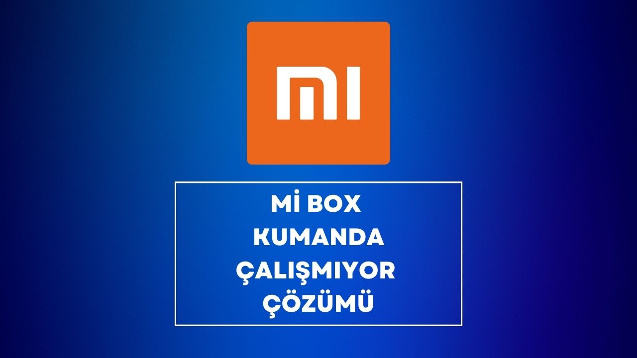 Mi Box Kumanda Çalışmıyor Çözümü