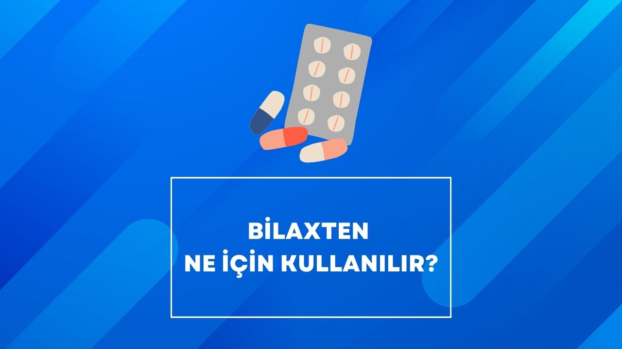 bilaxten ne için kullanılır