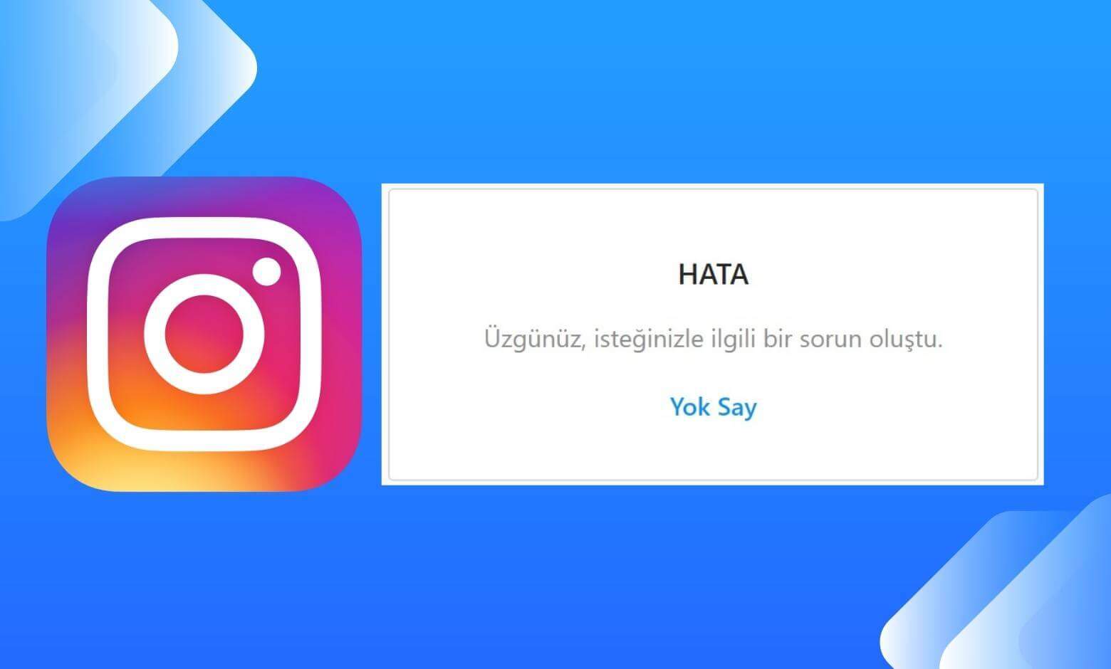 instagram teknik hata veriyor
