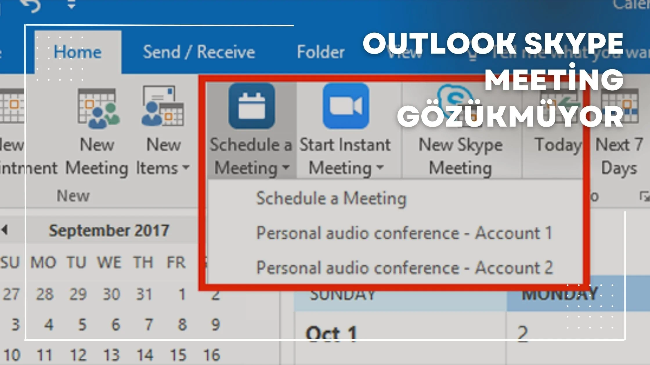 Outlook Skype Meeting Gözükmüyor