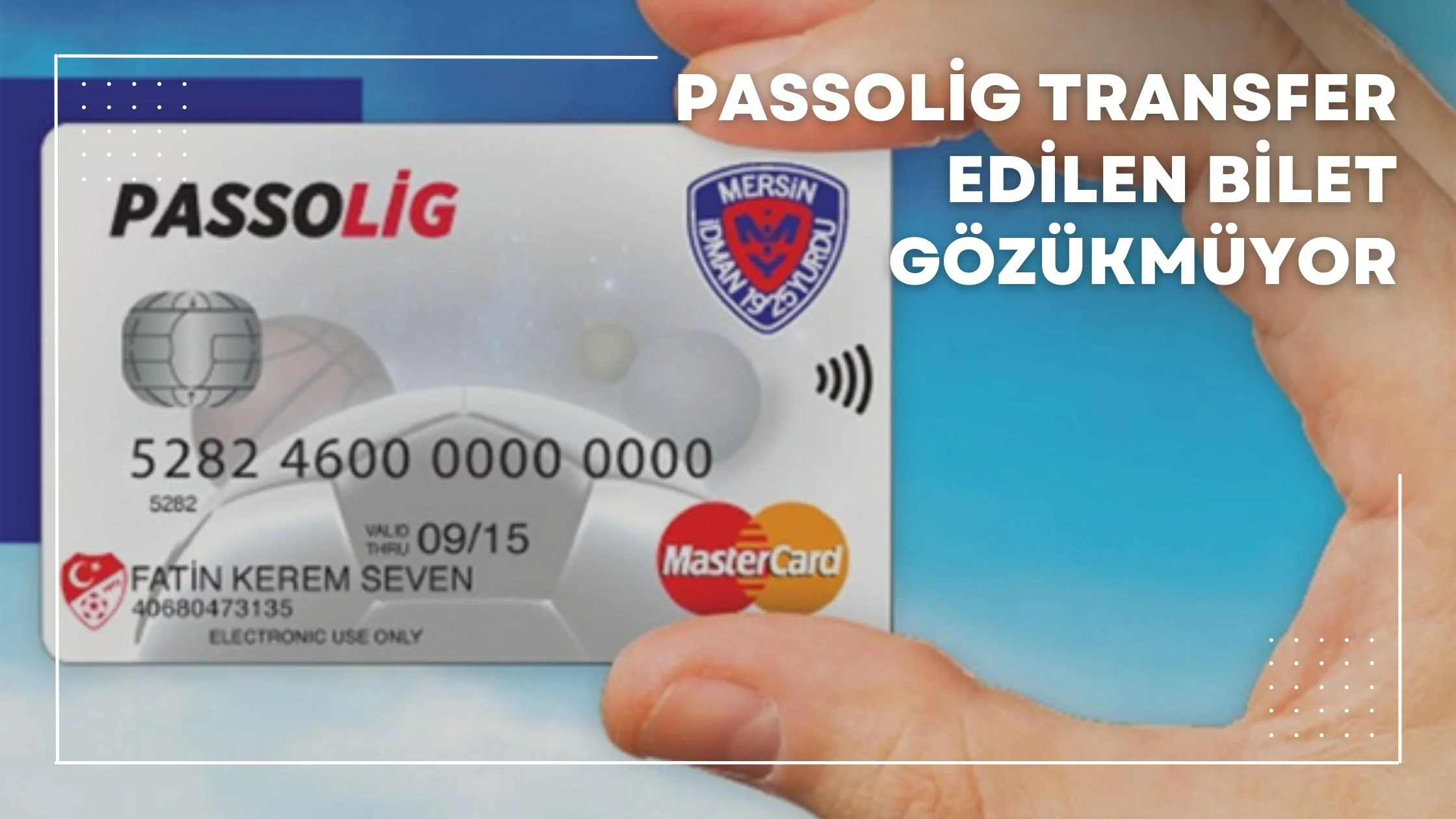 Passolig Transfer Edilen Bilet Gözükmüyor